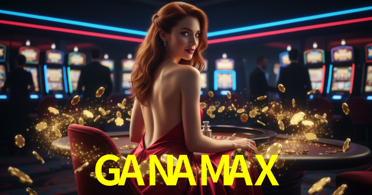 GANAMAX lobby snapshot